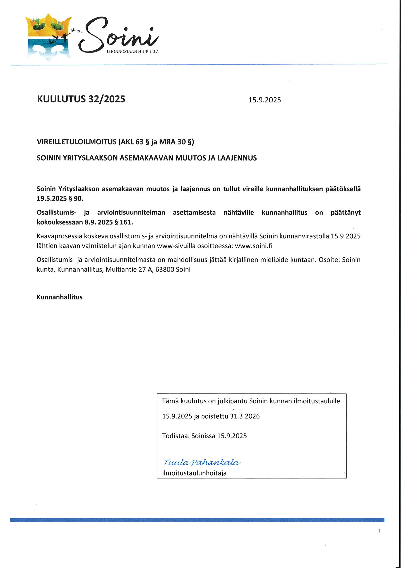 ilmoitus kaavamuutoksen vireille tulosta ja oas nähtäville laittamisesta