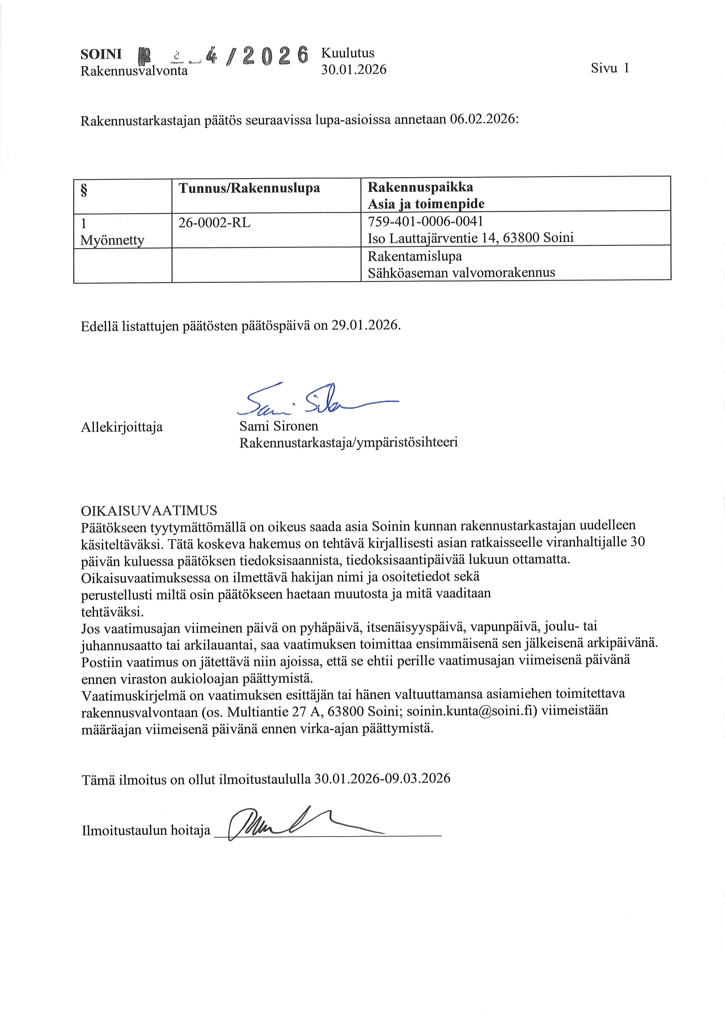 rakennusvalvonnan lupahakemuksia koskevia päätöksiä