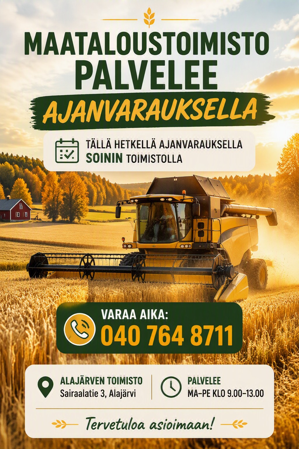 Maataloustoimi palvelee ajanvarauksella Soinissa